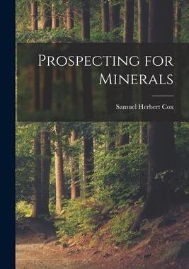 [预订]Prospecting for Minerals 9781016102278