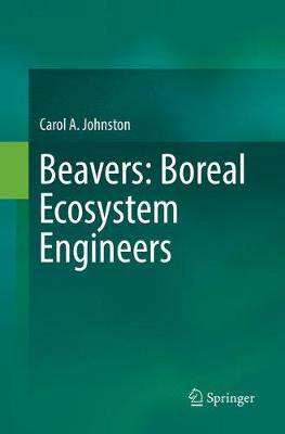 【预订】Beavers: Boreal Ecosystem Engineers