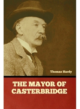 预订 The Mayor of Casterbridge: 9781636379609