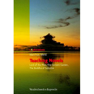预订 Teaching Novels: Lord of the Flies, The Cement Garden, The Buddha of Suburbia 教学小说：《蝇*》、《水泥花园》、《