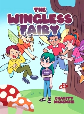 预订 The Wingless Fairy: 9781662452178
