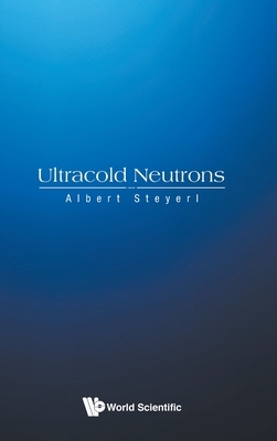 【预订】Ultracold Neutrons