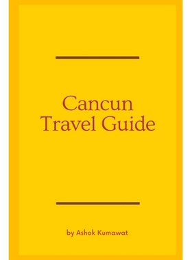预订 Cancun Travel Guide: 9789357900768