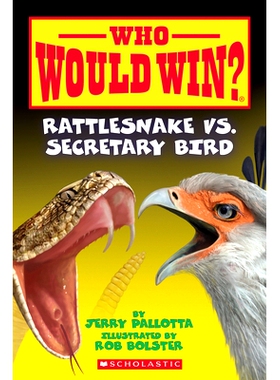 预订 Rattlesnake vs. Secretary Bird (Who Would Win?): Volume 15 谁会赢？：响尾蛇VS蛇鹫: 9780545681155