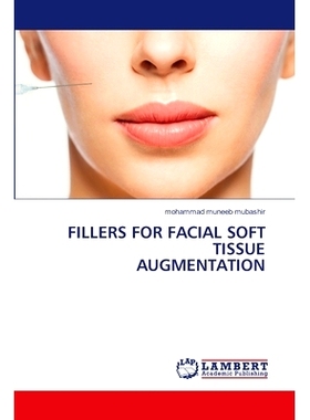 预订 Fillers For Facial Soft Tissue Augmentation 面部软组织填充填充: 9786206143994