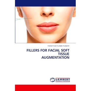 预订 Fillers For Facial Soft Tissue Augmentation 面部软组织填充填充: 9786206143994