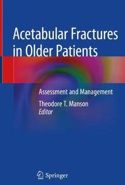 【预订】Acetabular Fractures in Older Patients