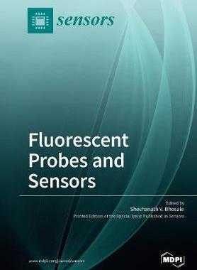 [预订]Fluorescence Probes for Sensing Various Analytes 9783038429272