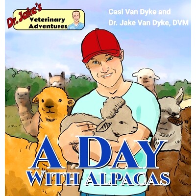 预订 Dr. Jake’s Veterinary Adventures: A Day with Alpacas: 9781950848096