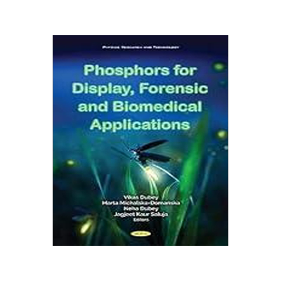 [预订]Phosphors for Display, Forensic and Biomedical Applications 9781536189377
