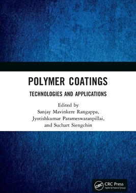 【预订】Polymer Coatings: Technologies and Applications 9780367611576