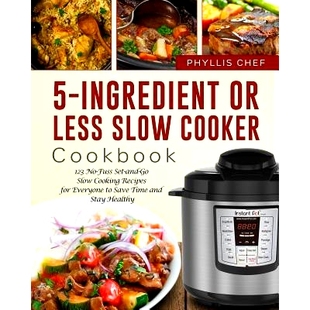 Cookbook for Less Time Slow Everyone And Save Cooking 123 预订 Ingredient Recipes Fuss Cooker Set