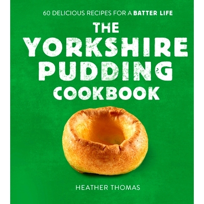预订 The Yorkshire Pudding Cookbook: 60 Delicious Recipes for a Batter Life: 9780008485894