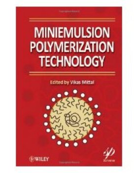【预订】Miniemulsion Polymerization Technology