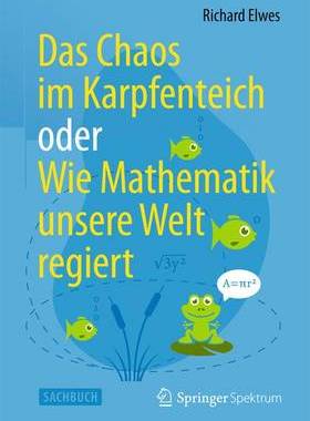 预订 Das Chaos im Karpfenteich  oder  Wie Mathematik unsere Welt regiert