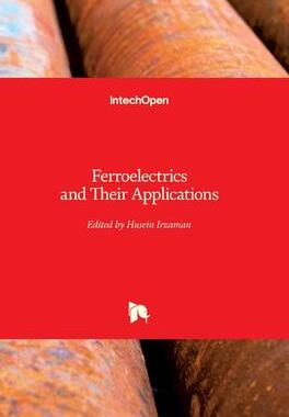 [预订]Ferroelectrics and Their Applications 9781789840131