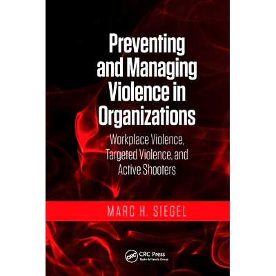 Workplace Violence, Targeted Violence, a