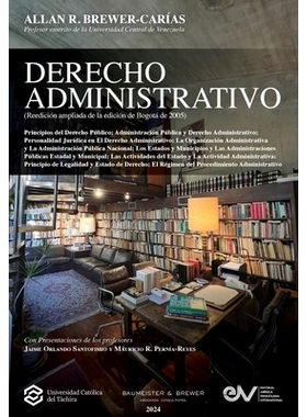 预订 DERECHO ADMINISTRATIVO (Reedición ampliada de la edición de Bogotá, 2005): 9798891849068
