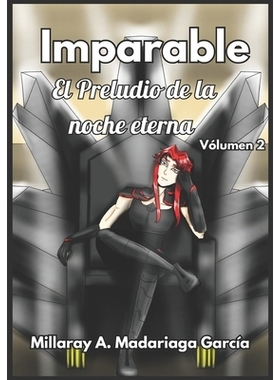 预订 Imparable - El preludio de la noche eterna: 9798329040036