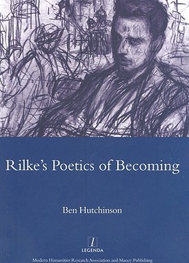 【预订】Rainer Maria Rike, 1893-1908: Poetry as Process - A Poetics of Becoming