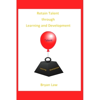 预订 Retain Talent Through Learning and Development: 9781777782931