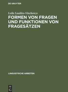 【预订】Formen von Fragen und Funktionen von Fragesätzen 9783484301955