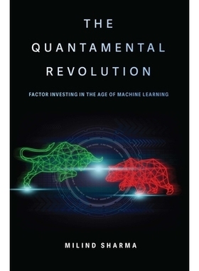预订 The Quantamental Revolution: Factor Investing In The Age Of Machine Learning: 9781394354849