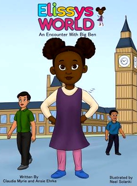 预订 Elissy’s World: An Encounter With Big Ben: 9781986170604
