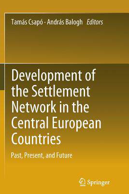 【预订】Development of the Settlement Network in the Central European Countries