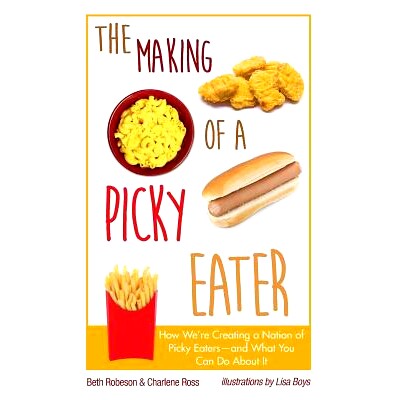 预订 The Making of a Picky Eater: 9780986360305