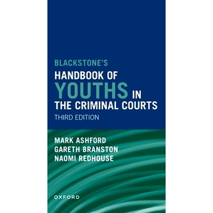 预订 Blackstones’ Handbook of Youths in the Criminal Courts: 9780198913146