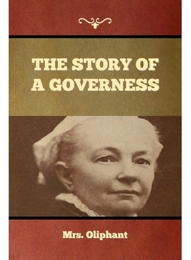 预订 The Story of a Governess: 9781636374383