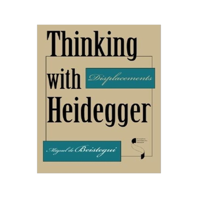 预订 Thinking with Heidegger: Displacements