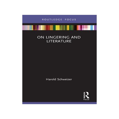 [预订]On Lingering and Literature 9780367740597
