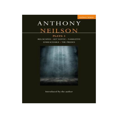 [预订]Anthony Neilson Plays: 3 9781350100794