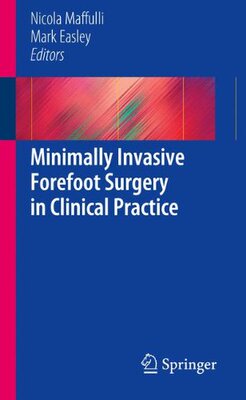 【预订】Minimally Invasive Forefoot Surgery in Clinical Practice