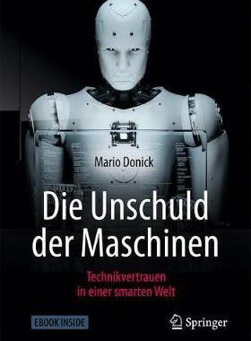 预订 Die Unschuld der Maschinen: Technikvertrauen in einer smarten Welt