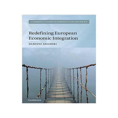 【预售】Redefining European Economic Integration