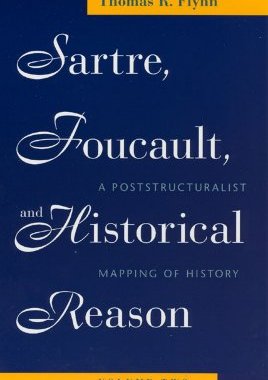 【预订】Sartre, Foucault, and Historical Reason, Volume Two, 2 9780226254715