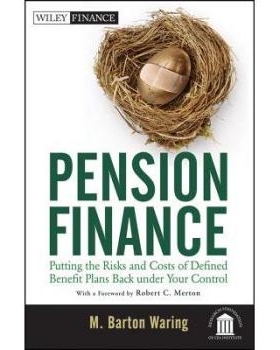 预订 Pension Finance: Putting the Risks and Costs of Defined Benefit Plans Back Under Your Control 年金财政：将养老金固