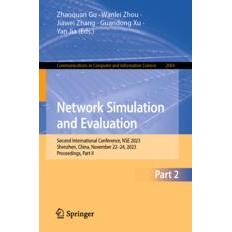 预订 Network Simulation and Evaluation Second International Conference, NSE 2023, Shenzhen, China, November 22-24, 202