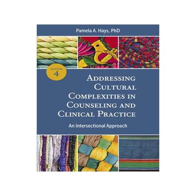 [预订]Addressing Cultural Complexities in Counseling and Clinical Practice 9781433835940