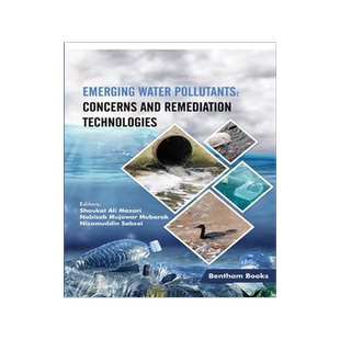 [预订]Emerging Water Pollutants: Concerns and Remediation Technologies 9789815040753