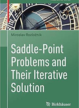 【预售】Saddle-Point Problems and Their Iterative Solution