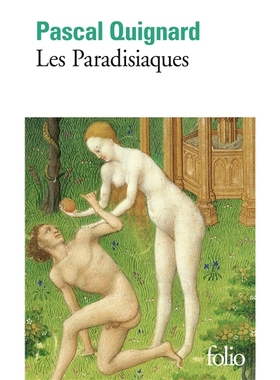 预售 *的王国4 天堂 帕斯卡·基尼亚尔 法语原版 Dernier royaume 4 Les paradisiaques