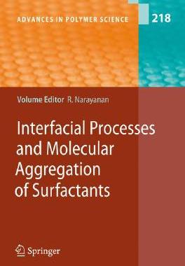 【预订】Interfacial Processes and Molecular Aggregation of Surfactants