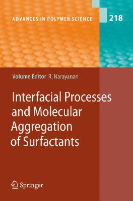 【预订】Interfacial Processes and Molecular Aggregation of Surfactants