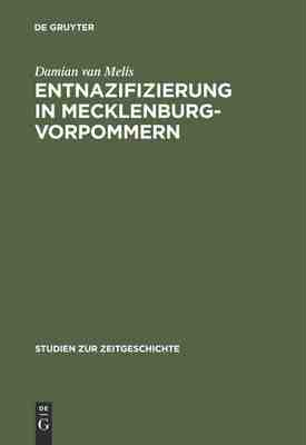 【预订】Entnazifizierung in Mecklenburg-Vorpommern 9783486563900