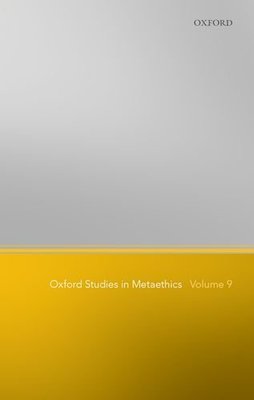 【预订】Oxford Studies in Metaethics, Volume 9