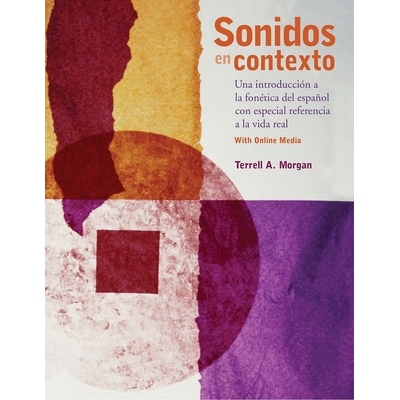 预订 Sonidos en contexto una introducción a la fonética del español con especial referencia a la vida real 语境的